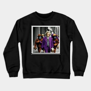 Willy Wonka Walking among us Crewneck Sweatshirt